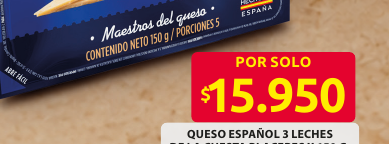 Recorte del folleto: QUESO ESPAÑOL 3 LECHES DE LA CUESTA PLACERES X 150 G.