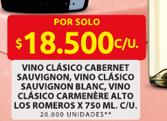 Recorte del folleto: VINO CLÁSICO CABERNET SAUVIGNON, VINO CLÁSICO SAUVIGNON BLANC, VINO CLÁSICO CARMENÈRE ALTO LOS ROMEROS X 750 ML. C/U.