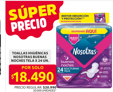 Recorte del folleto: TOALLAS HIGIÉNICAS NOSOTRAS BUENAS NOCHES TELA X 24 UN.